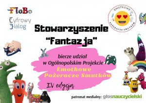 Read more about the article Ogólnopolski Projekt Społeczny „Emotkowe Pożeracze Smutków”